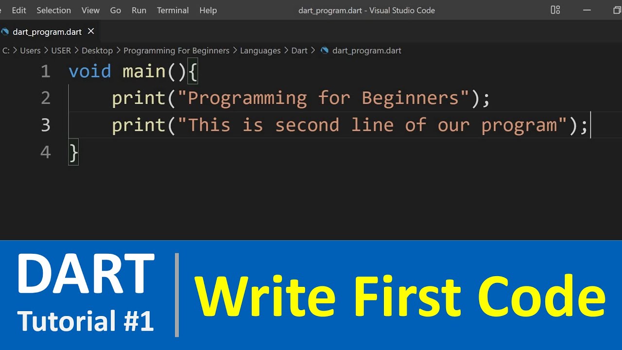 Dart Tutorial #1 - Introduction to Dart and to write First Dart Code