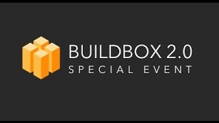 Buildbox 2.0 Special Event 12/10/2015