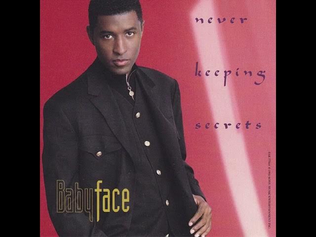 Babyface – Never Keeping Secrets (Instrumental)