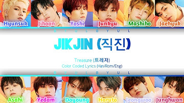 Treasure (트레저) - JIKJIN (직진) Color Coded Lyrics (Han/Rom/Eng)