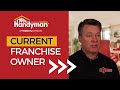 Mr handyman franchise owner michael campbell shares his franchising experience