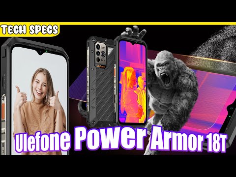 Ulefone Power Armor 18T Tech Specs Highlight