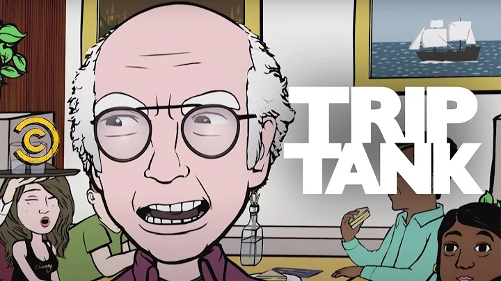 TripTank - I Owe Larry David Money