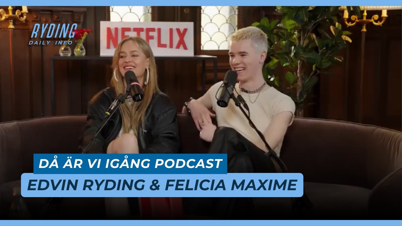 Entrevista Edvin Ryding e Felicia Maxime | DÅ ÄR VI IGÅNG - YouTube