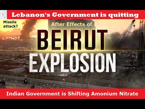 Beirut Explosion | Truth of Missile attack | After effects of explosion in Lebanon & India