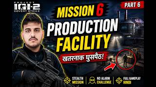 🎮 Project IGI 2 Part 6 | Production Facility | Full Gameplay Walkthrough Hindi | No Commentary