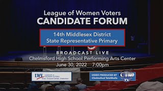 League of Women Voters Candidates Forum - 14th Middlesex District