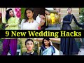 9 Life Saving Wedding Hacks You Must Try | Indian Wear Fashion Hacks  #शादी | Restyling Tips Aanchal