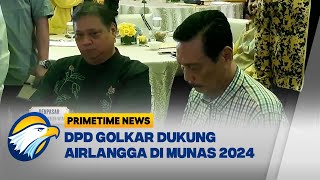 DPD Golkar Harap Airlangga Lanjutkan Ketum Golkar