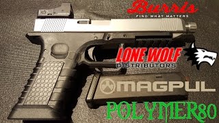 Polymer80 Pistol Build Final