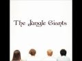 The Jungle Giants - Like A Weight