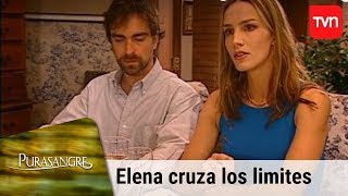 Elena cruza los limites | Puransangre - T1E60
