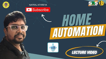 LECTURE VIDEO | Introduction to HOME AUTOMATION (PART 1) | SNS INSTITUTIONS