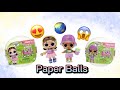 LOL Surprise Earth Love 🌏| new paper balls 🥰