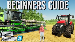 Farming Simulator 22 Beginners Guide