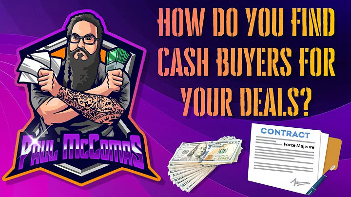 HOW DO YOU FIND CASH BUYERS FOR YOUR DEALS?