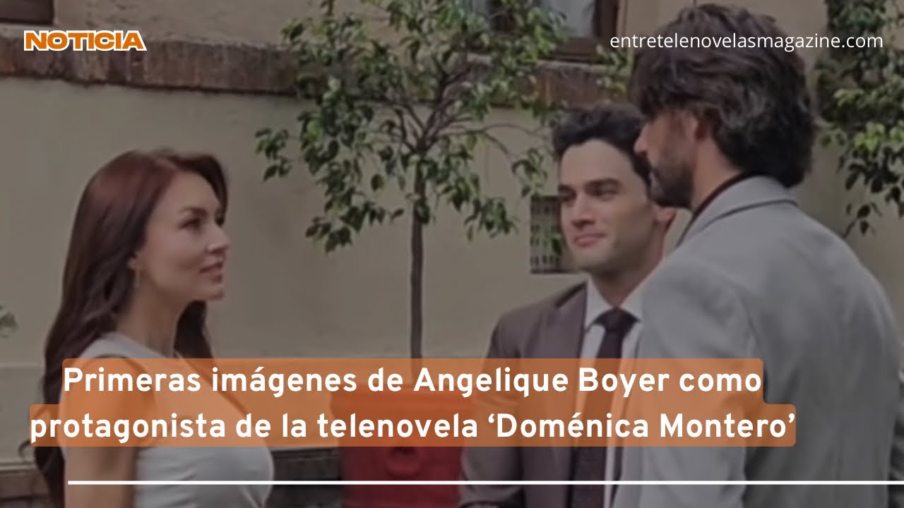 Primeras imágenes de Angelique Boyer como protagonista de la telenovela 'Doménica Montero’