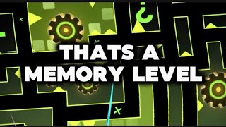 Thats a memory level - VERIFIED! [Insane demon] Geometry Dash
