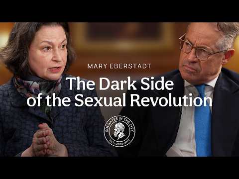 The Dark Side of the Sexual Revolution | Mary Eberstadt