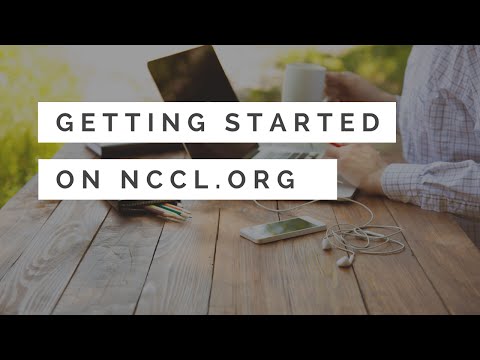 Getting Started with Your Account - NCCL.org