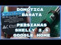 Domótica Barata. Control de Persianas. Shelly 2.5. Google Home (#4K)
