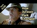 How Jurassic Park Changed