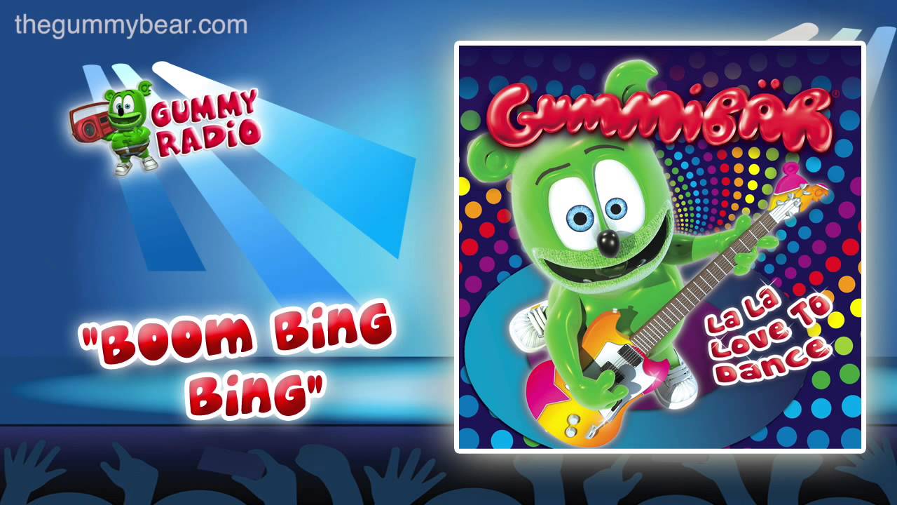 Boom Bing Bing - Gummy Bear