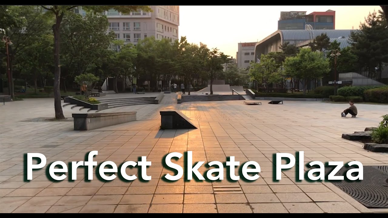 Perfect Skate Plaza In Seoul South Korea YouTube