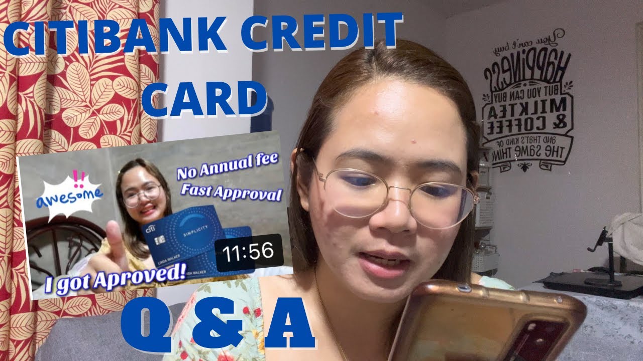 HOW TO APPLY CITI BANK CREDIT CARD Q&A YouTube