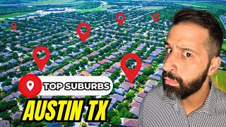 TOP 6 SUBURBS To Live In Austin Texas [UPDATED NEW LIST]