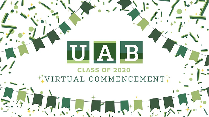 UAB Graduate Virtual Fall Commencement 2020
