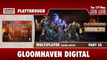 Gloomhaven Digital Multiplayer Playthrough - Part 20