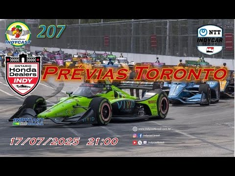 IndyCast Brasil #207 #Canadá #Road - GP de Toronto