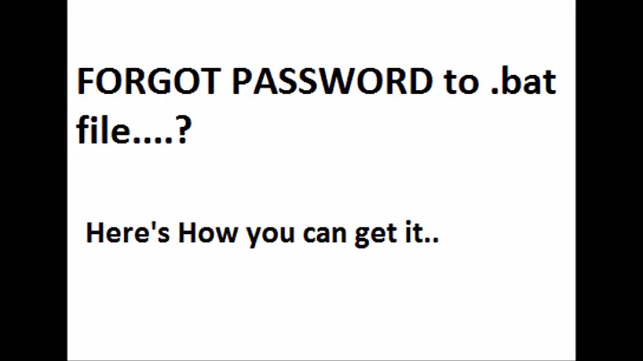 FORGOT PASSWORD TO .bat File 2