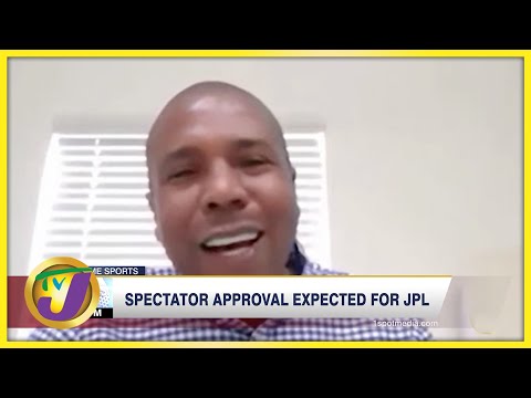 Spectator Approval Expected for JPL - Feb 15 2022