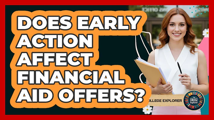 Does Early Action Affect Financial Aid Offers?