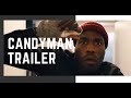CANDYMAN Official Trailer