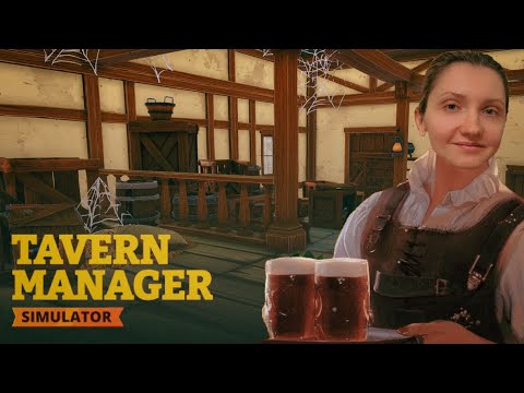 Видео: ОТКРЫЛА ТАВЕРНУ ► Tavern Manager Simulator Demo