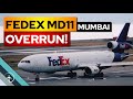 MD-11 Runway Excursion in Mumbai