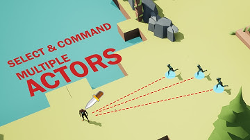 Unreal Engine 5 - Select and Command Multiple Characters in a Strategy Game