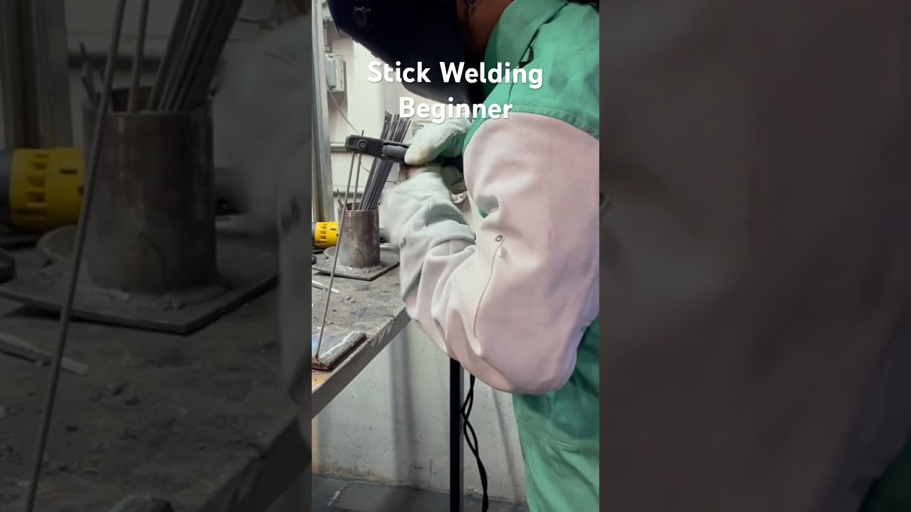 Stick Welding Beginner Welder Weld