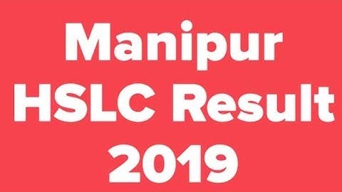 BSEM HSLC Result 2019, Manipur HSLC Result 2019, Manipur 10th Result 2019