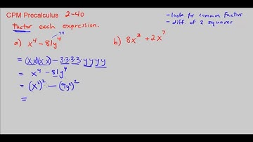 CPM Precalculus 2-40 - Factoring