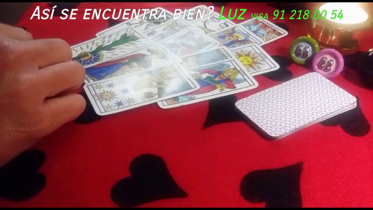 Asi se encuentra bien? LUZ TAROT VISA 91 218 00 54 CITA WHATSAPP 677 86 86 59 tarot amor si o no