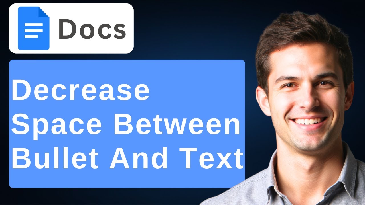 How To Decrease Space Between Bullet And Text In Google Docs [2026 ...