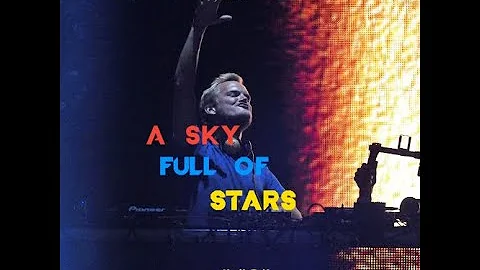 A Sky Full of Stars [Extended Avicii Version]