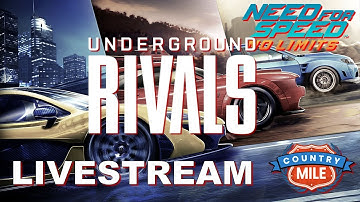 Need For Speed No Limits - Underground Rivals Country Mile  - Live Stream