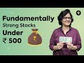 Top 2 Fundamentally Strong Stocks Under ₹500 | CA Rachana Ranade