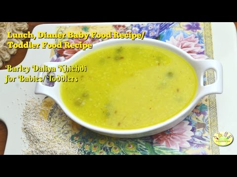 barley-daliya-khichdi--indian-homemade-baby-food-recipe-(6-to-9-months)