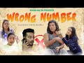 Wrong number  nisha kalita  assamese comedy series  full comedy
